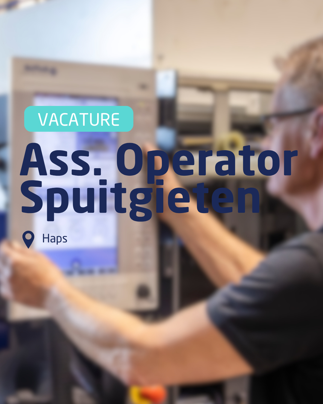 Vacature operator spuitgieten